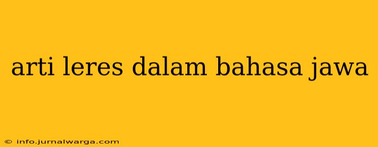 arti leres dalam bahasa jawa