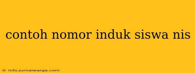 contoh nomor induk siswa nis