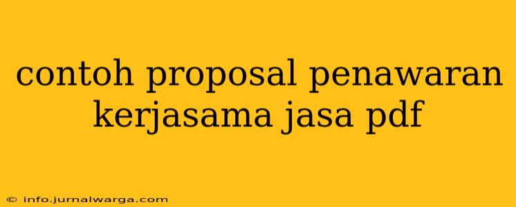 contoh proposal penawaran kerjasama jasa pdf