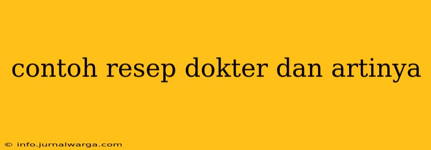 contoh resep dokter dan artinya