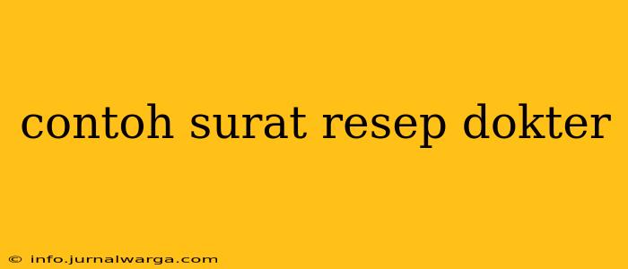 contoh surat resep dokter