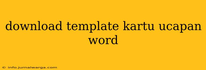 download template kartu ucapan word