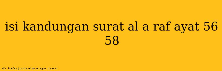 isi kandungan surat al a raf ayat 56 58