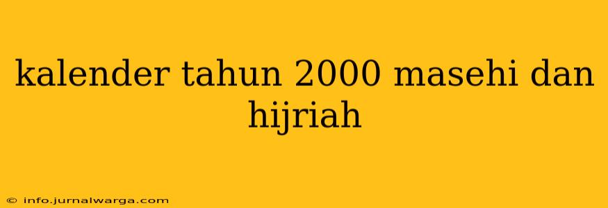kalender tahun 2000 masehi dan hijriah