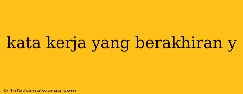 kata kerja yang berakhiran y
