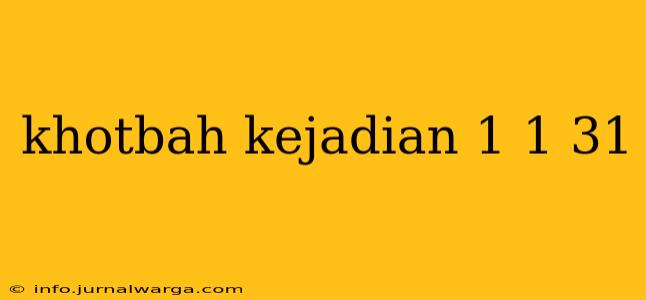khotbah kejadian 1 1 31