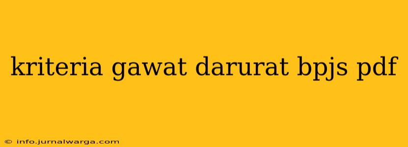 kriteria gawat darurat bpjs pdf