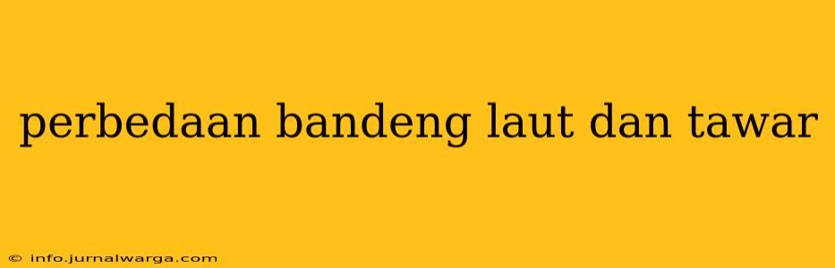 perbedaan bandeng laut dan tawar