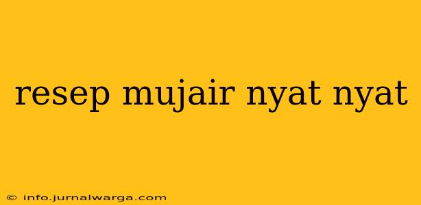 resep mujair nyat nyat