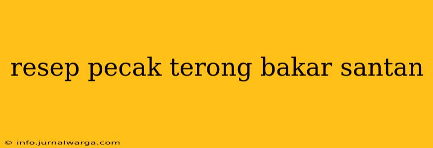 resep pecak terong bakar santan