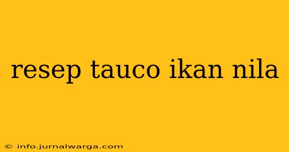 resep tauco ikan nila