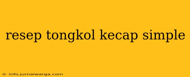 resep tongkol kecap simple
