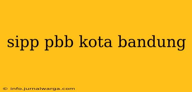 sipp pbb kota bandung