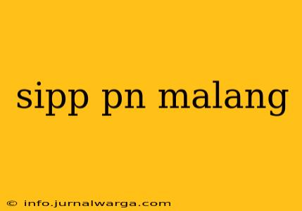 sipp pn malang